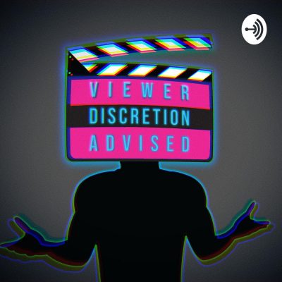 viewer-discretion-advised-podcast-viewer-8Hi1JblNZm5-gHUaxGrQNEq.1400x1400